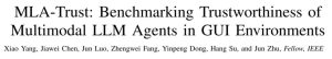 首个GUI多模态大模型智能体可信评测框架+基准：MLA-Trust